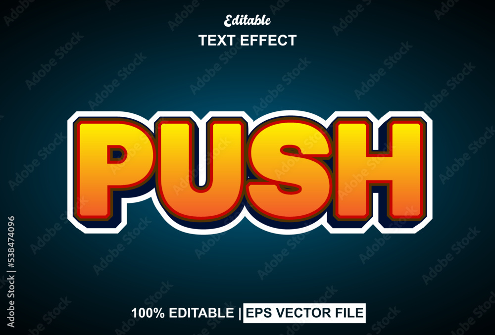 push text effect with 3d style and editable