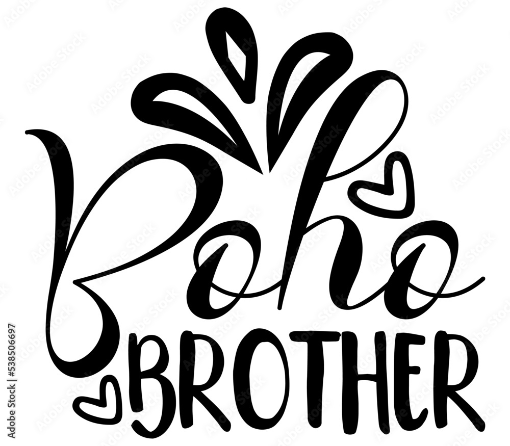 Obraz premium Boho Brother, Boho SVG Design