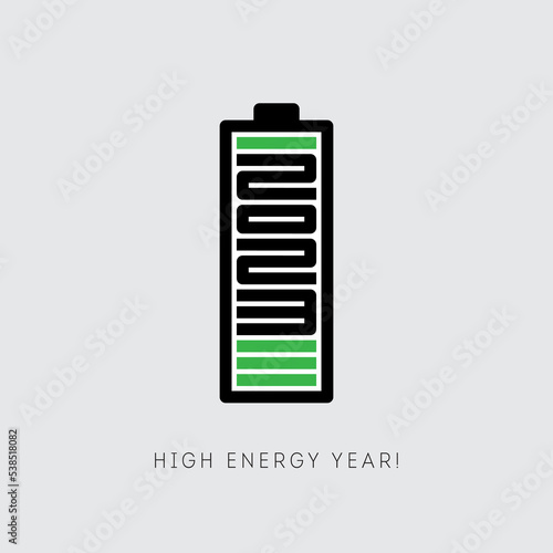 2023 is charged with new achievements, ideas and conquering new heights. High energy year. Motivational, inspirational poster. Happy new year. Vertical battery with a full charge of energy.