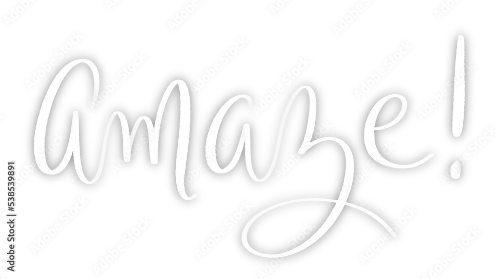 Amaze! white brush lettering banner with drop shadow on transparent background Amaze! white brush lettering banner with drop shadow on transparent background