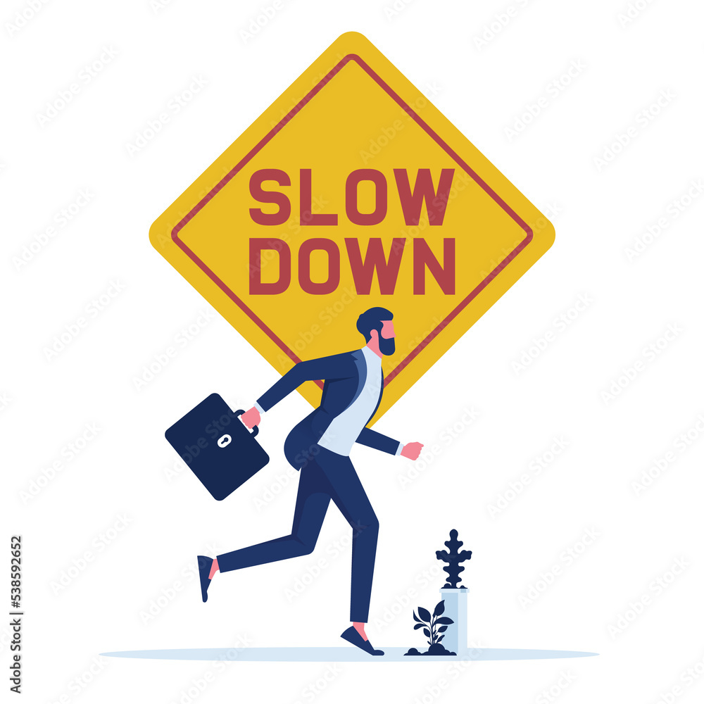 Slow down, sign warning businessman to run not so fast, running businessman in a suit and with a briefcase, Business slow down vector concept Slow down, sign warning businessman to run not so fast, running businessman in a suit and with a briefcase, Business slow down vector concept