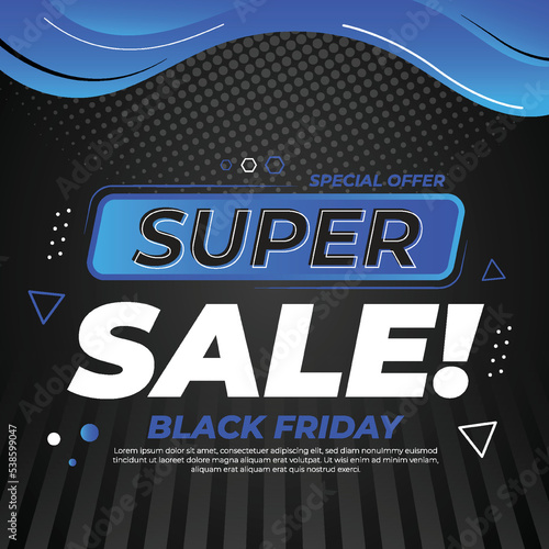 Super Sale Banner, Flyer And Poster template