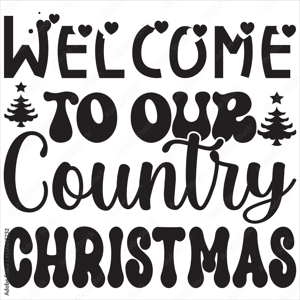 Welcome to our country Christmas