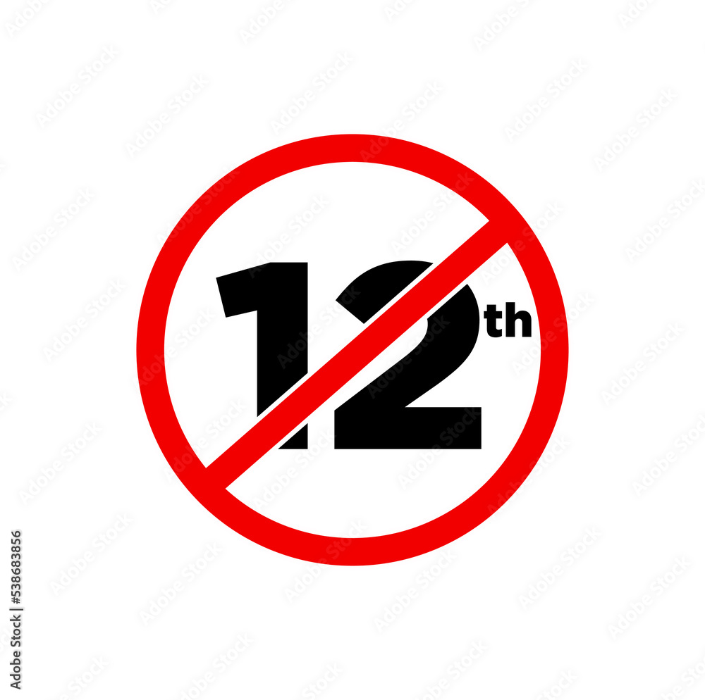 12th std banned here icon. 12th digit banned icon. 12th std banned here icon. 12th digit banned icon.