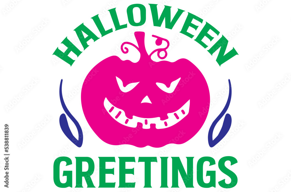 Halloween greetings 1, Halloween Pumpkin SVG Design, T-Shirt Design, SVG Bundle Halloween greetings 1, Halloween Pumpkin SVG Design, T-Shirt Design, SVG Bundle