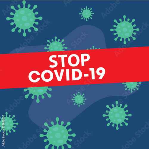Stop covid-19 red sign on a blue background with bacterias. Pandemic virus protection concept.