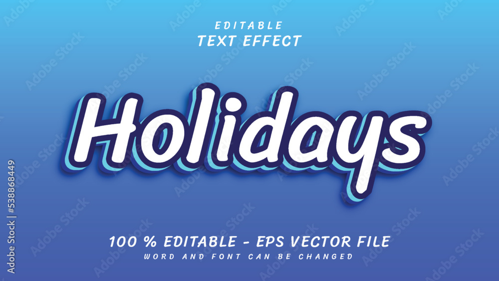 Editable 3d text effect Simple white Holidays style isolated on blue background