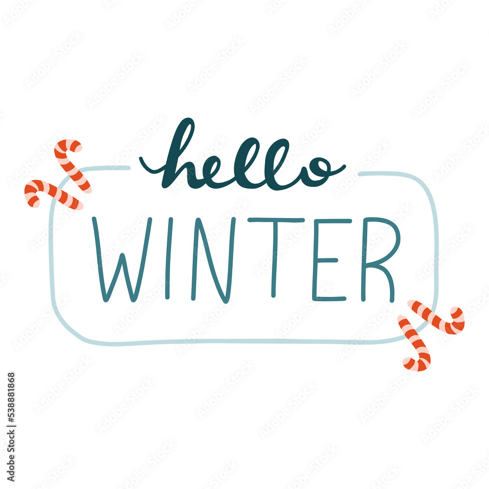 Hello winter. Cute isolated vector lettering with candy cane for snowy season. Colorful handwritten greeting of winter. Calligraphic welcome phrase for posters, greeting card, print, banner, stickers