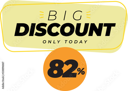 Eighty two 82 percent big discount sale banner label yellow