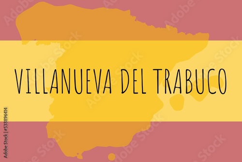 Villanueva del Trabuco: Illustration mit dem Namen der spanischen Stadt Villanueva del Trabuco photo