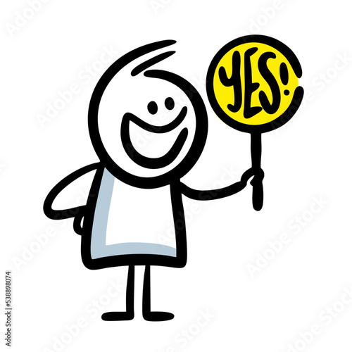 Funny cute doodle character with round positive banner in his hand.