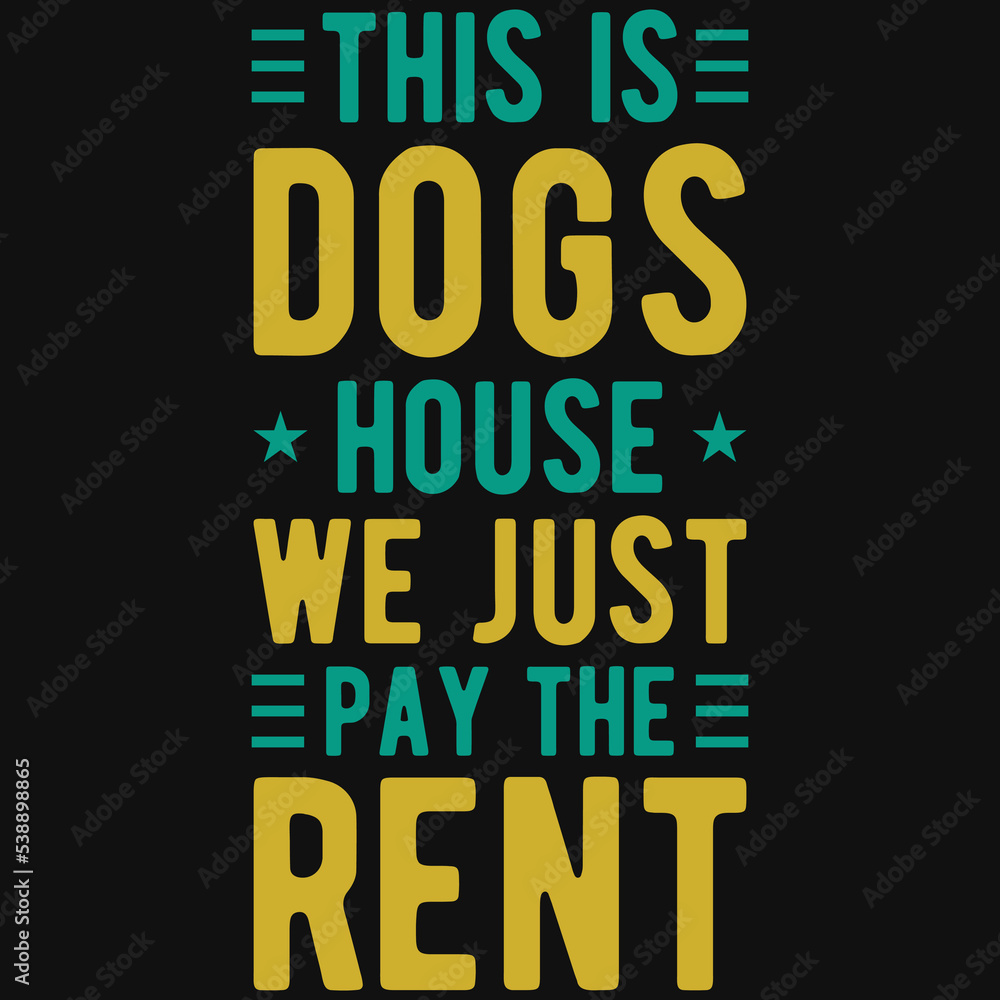 Obraz premium Dogs typography tshirt design