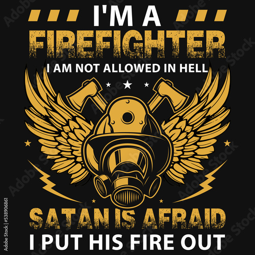 Firefighter graphic tshirt design