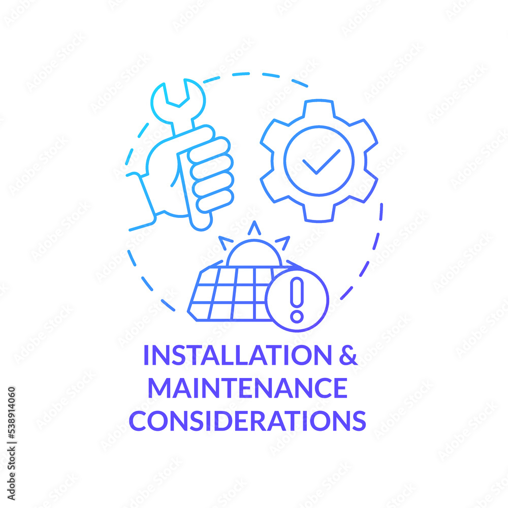 Installation and maintenance considerations blue gradient concept icon. House alternative energy abstract idea thin line illustration. Isolated outline drawing. Myriad Pro-Bold font used