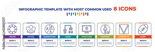 infographic template with outline icons. thin line icons such as colour, lettuce, segmentation, scrap, virtual hine, symptoms, material de, rugby editable vector. can be used for web, mobile, info