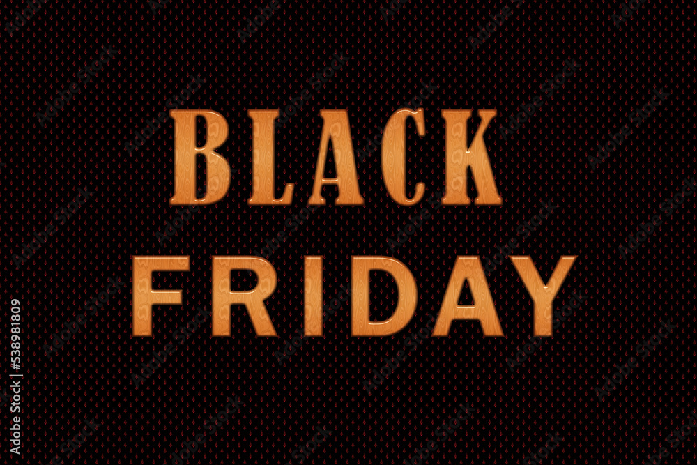 The inscription Black Friday close-up on a black background. Black Friday concept. Sale The inscription Black Friday close-up on a black background. Black Friday concept. Sale