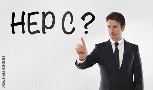 Businessman touching "Hep C?" text on a transparent board