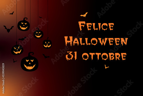 biglietto o striscione per una felice festa di halloween il 31 ottobre in arancione su sfondo sfumato nero e arancione con zucche arancioni e nere e pipistrelli neri