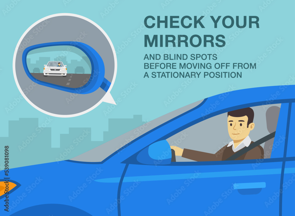 Safe driving tips and rules. Check your mirrors and blind spots before