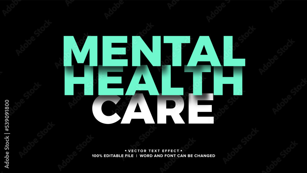 Text Effect mental health care, simple text effect