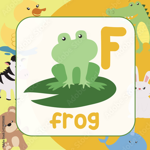 animals alphabet flashcard for toddlers. Learning card introducing letters to children through game card. Cute animal vector design. F for Frog