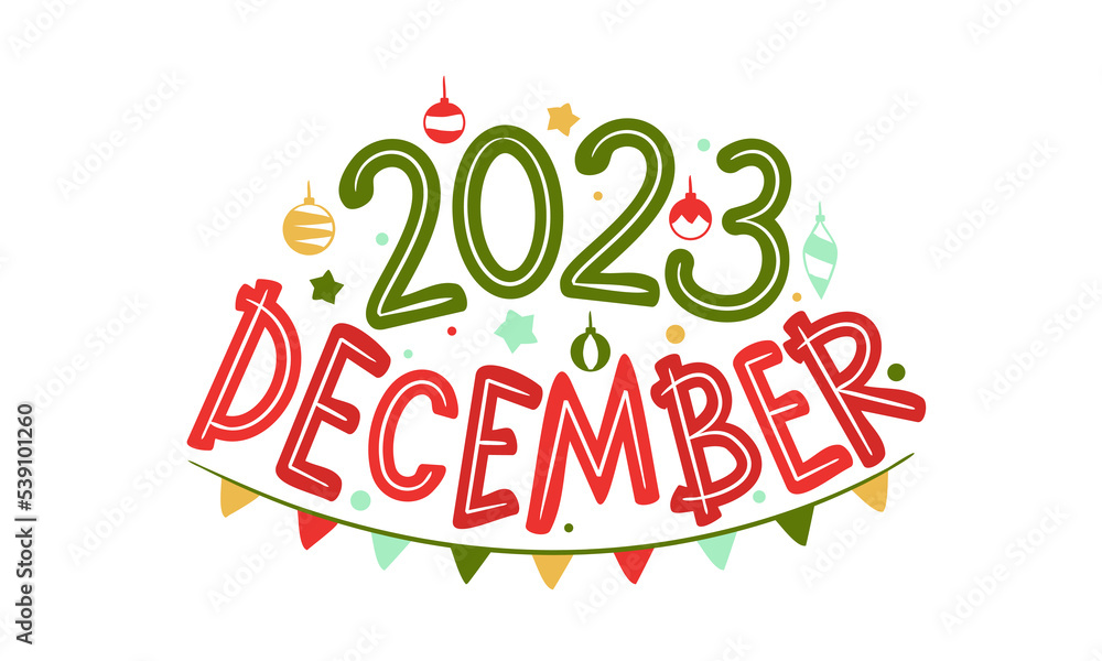 December 2023 logo with hand-drawn christmas balls, stars and garland. Months emblem for the design of calendars, seasons postcards, diaries. Doodle Vector illustration isolated on white background.