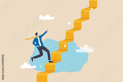 Ladder of success, stair way to succeed and reach business target, growth or growing career path, motivation and challenge to success opportunity concept, businessman climb up stair way to success.
