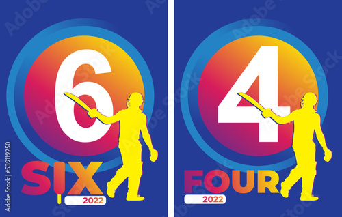 4 four and 6 Sixer Illustration for cricket Match. vector