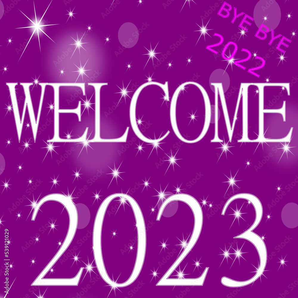 Welcome 2023 Bye Bye 2022 Illustration Stock Vector Adobe Stock