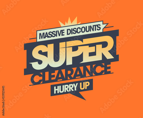 Super clearance, massive discounts- vector sale banner