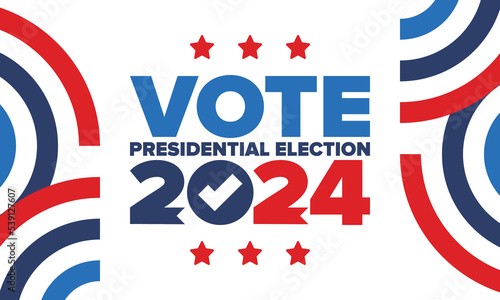 Presidential Election 2024 in United States. Vote day, November 5. US Election. Patriotic american element. Poster, card, banner and background. Vector illustration