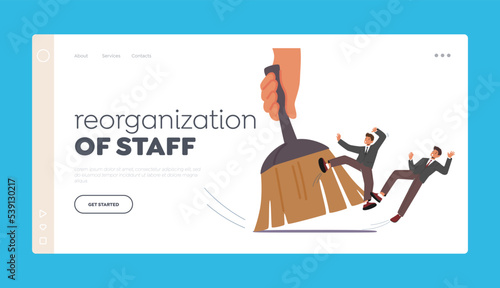 Reoganization of Staff Landing Page Template. Downsnizing, Dismissal or Reduction Company Personnel Business Concept.