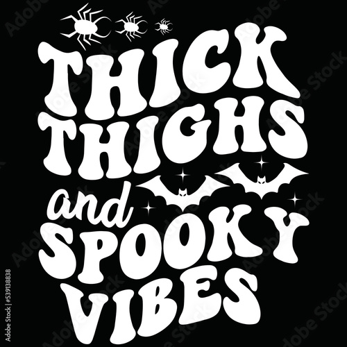 thick thighs and spooky vibes