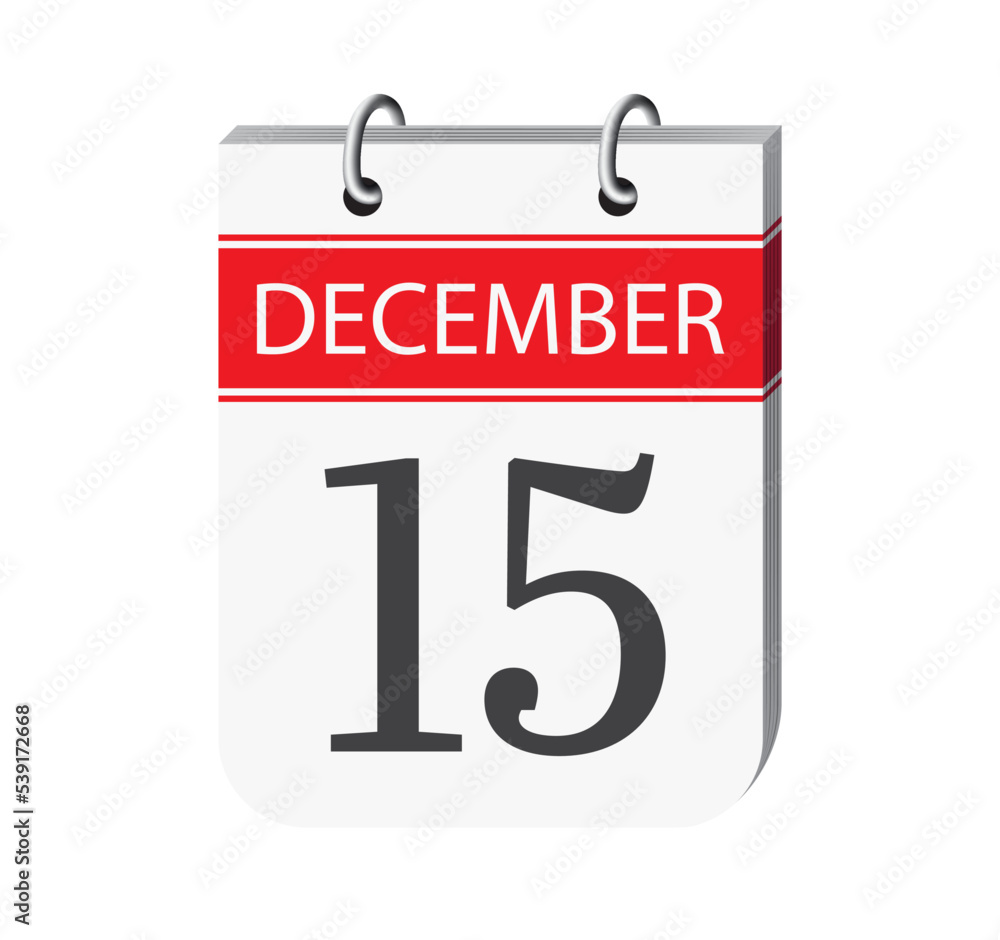 15 december calendar page. 3d one day calendar date appointment, event reminder illustration.
15 december calendar page. 3d one day calendar date appointment, event reminder illustration.
