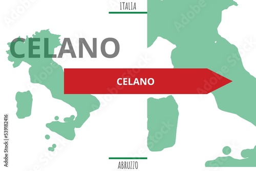 Celano: Illustration mit dem Namen der italienischen Stadt Celano