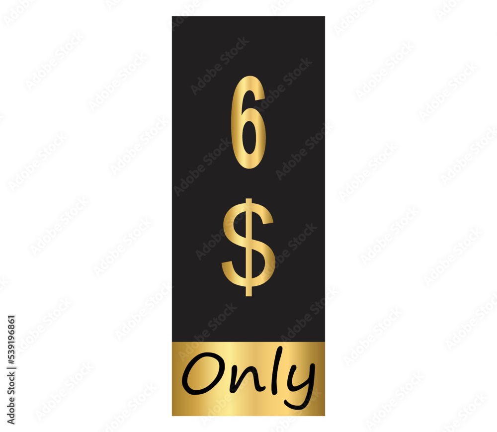 $ Dollar Only Coupon sign or Label or discount voucher Money Saving label, stamp Vector Illustration with fantastic gold font on black background $ Dollar Only Coupon sign or Label or discount voucher Money Saving label, stamp Vector Illustration with fantastic gold font on black background