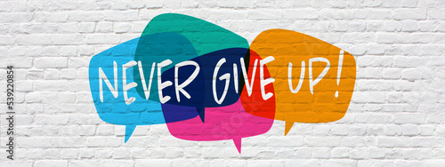 Foto Never give up