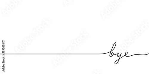 Bye word - continuous one line with word. Minimalistic drawing of phrase illustration.