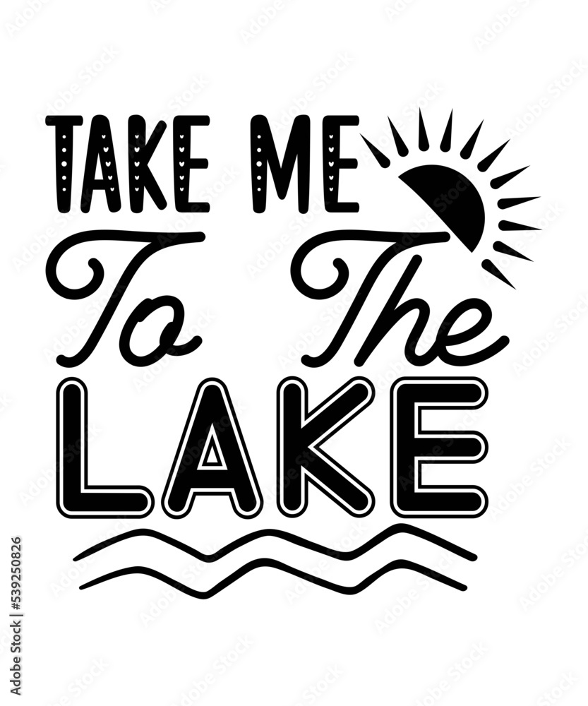 Lake Quotes SVG Bundle, Lake SVG Bundle, Lake SVG Files for Cricut ...