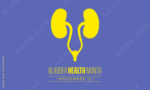 Vector illustration design concept of Bladder Health Month observed on every November