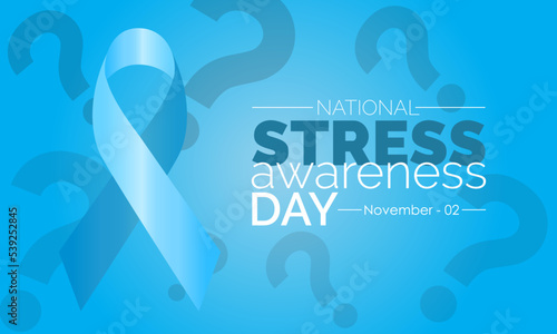 Vector illustration design concept of National Stress Awareness Day observed on November 2