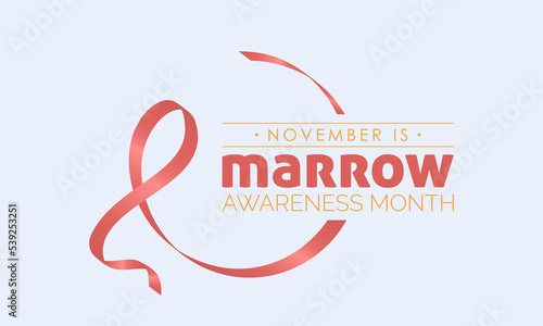 Vector illustration design concept of National Marrow Awareness Month observed on every November
