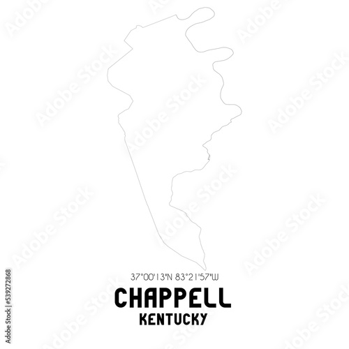 Chappell Kentucky. US street map with black and white lines.