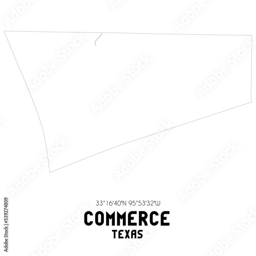 Commerce Texas. US street map with black and white lines.