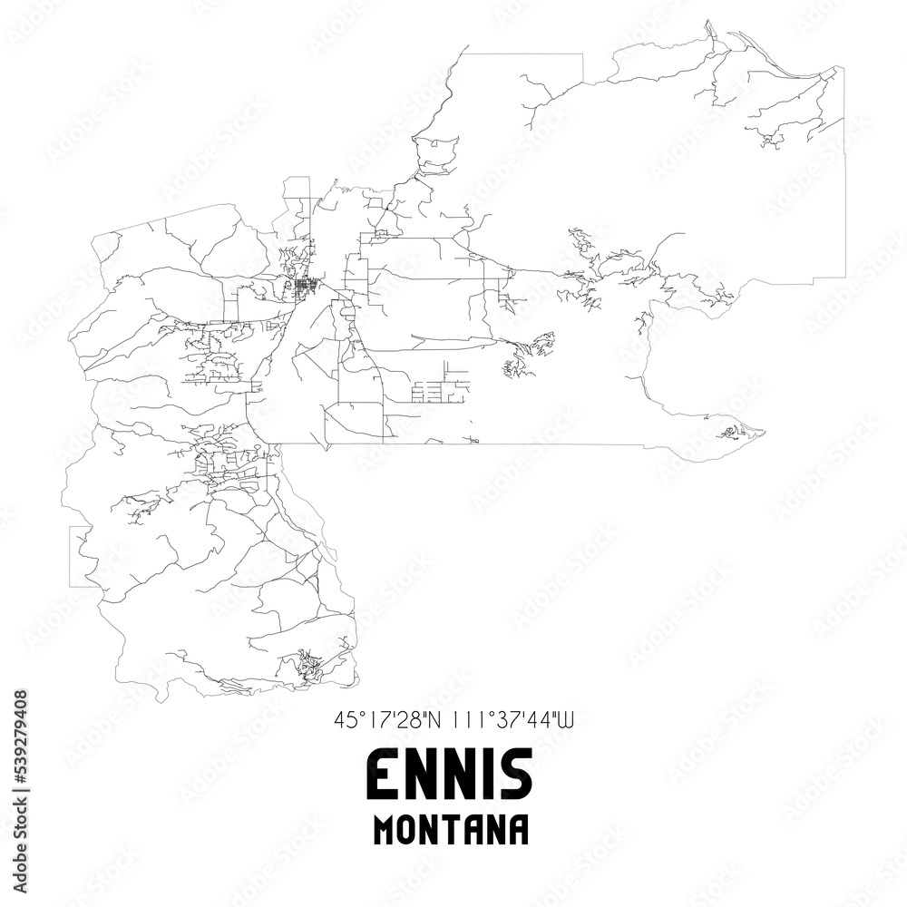 Ennis Montana. US street map with black and white lines.