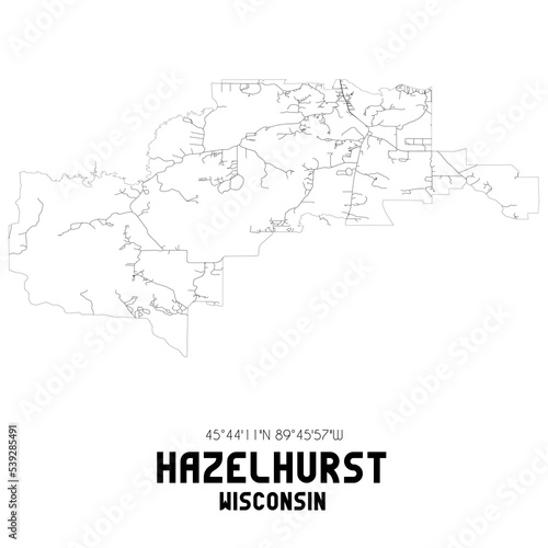 Hazelhurst Wisconsin. US street map with black and white lines.