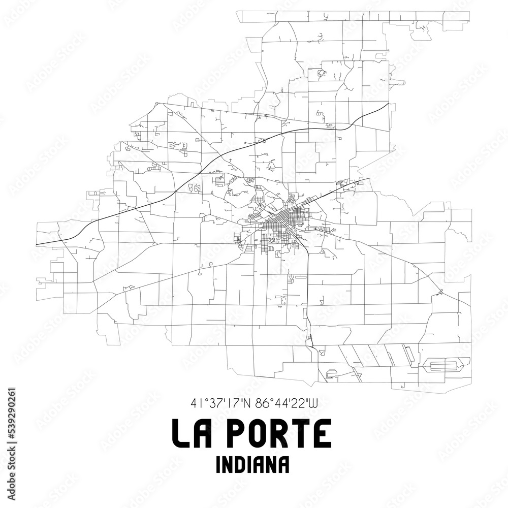 La Porte Indiana. US street map with black and white lines. La Porte Indiana. US street map with black and white lines.