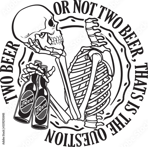 human skeleton two bottles of beer and its own head