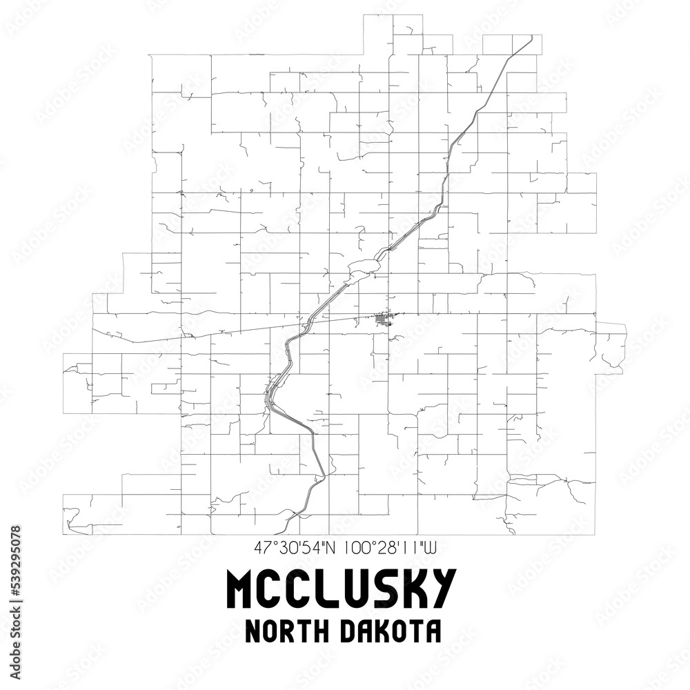 Mcclusky North Dakota. US street map with black and white lines.