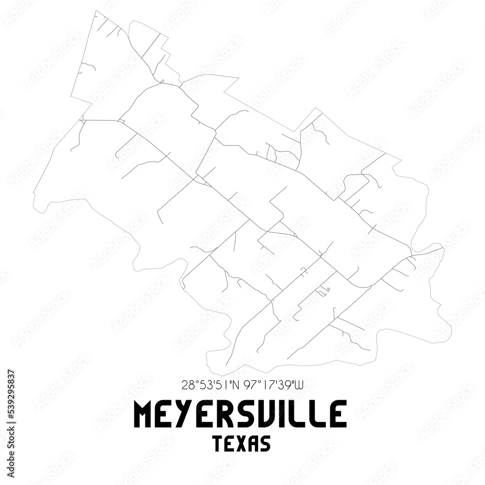 Meyersville Texas. US street map with black and white lines.